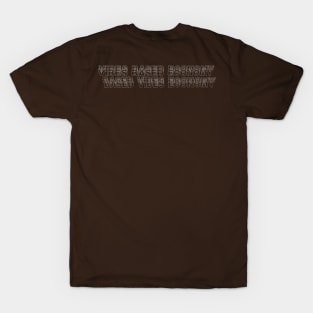 Vibes Based Economy T-Shirt